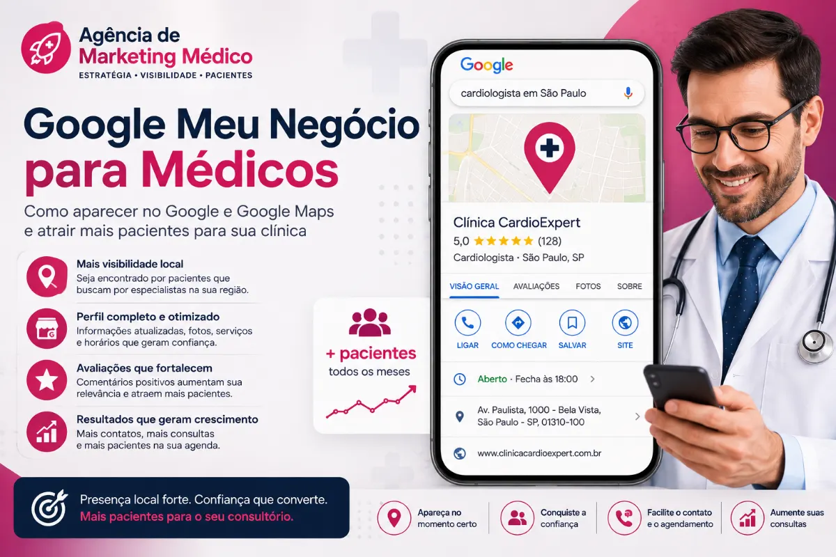 Google Meu Negócio para Médicos: como aparecer no Google e atrair pacientes